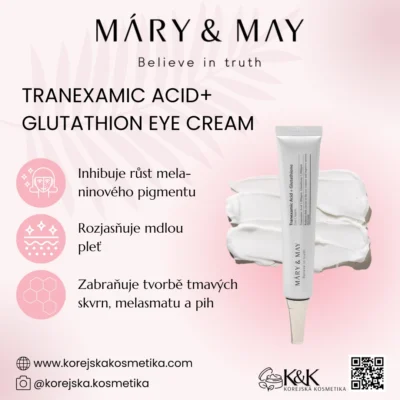 Mary&May - Tranexamic Acid + Glutathion Eye Cream - Rozjasňující oční krém - 30 ml