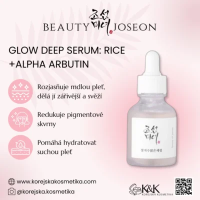Beauty of Joseon - Glow Deep Serum: Rice + Alpha Arbutin 30ml - Rýžové sérum s rozjasňujícím účinkem - 30ml
